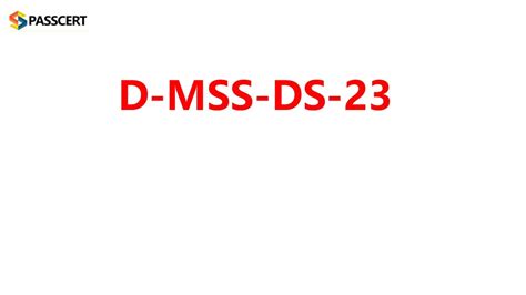 D-MSS-DS-23 Demotesten