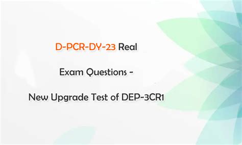 D-PCR-DY-23 Echte Fragen
