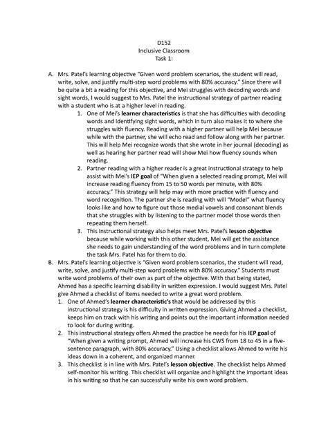 Enhanced Document Preview: 1 Elementary Strategies Courtney Sampson WGU D152 Task 1 2 Task 1: Elementary Strategies A. Specialized instructional strategy for reading that Mrs. Patel should use with Mei during the implementation of the lesson plan Mei's main struggles include decoding words and recognizing sight words. These struggles affect her .... 