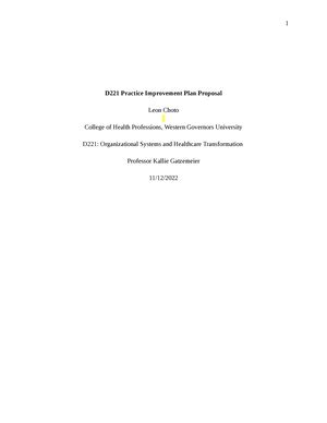 D221 Organizational Systems and Healthcare. Provide a 3–5 paragraph reflection of how this task has assisted you in identifying safe, quality care opportunities for populations and meeting the competency. 0. 1. Answers. Organizational Systems and Healthcare Transformation (D221) 3 months ago.. 
