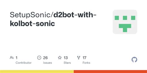 D2bot sonic setup.  Sign in with GitHub to access uithub and view reposit...