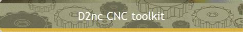 D2nc CNC toolkit