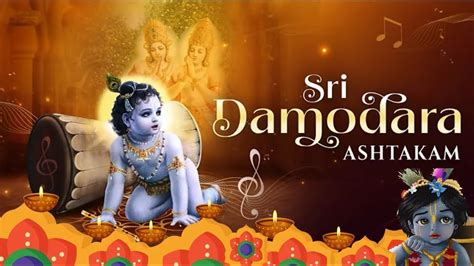 DAMODAR Anthem #Damodarashtakam Vrindavan - Kartik Month …