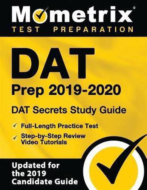 Download Dat Prep 20192020 Dat Secrets Study Guide Fulllength Practice Test Stepbystep Review Video Tutorials Updated For The 2019 Candidate Guide By Mometrix Dental School Admissions Test Team