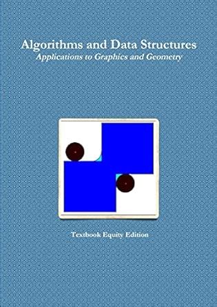 Data Structures and Algorithms In Graphics and Geometry - wintechmobiles.com
