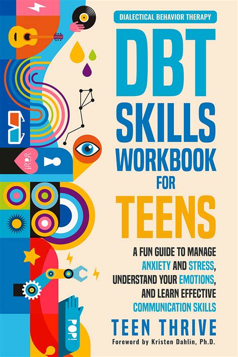 DBT SKILLS WORKBOOK FOR TEENS: Mastering Emotions, Buil…