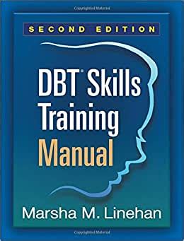 Read Dbt Skills Training Manual By Marsha M Linehan