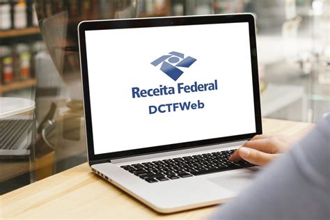 DCTFWeb: órgãos públicos devem entregar a partir de julho de 2024