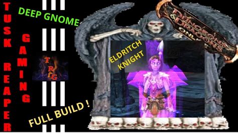 DDO Best Deep Gnome Eldritch Knight Full Build - YouTube