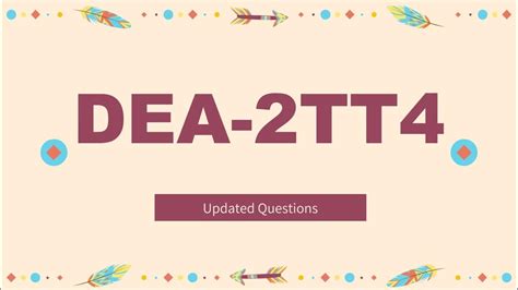 DEA-2TT4 Prüfungsfragen