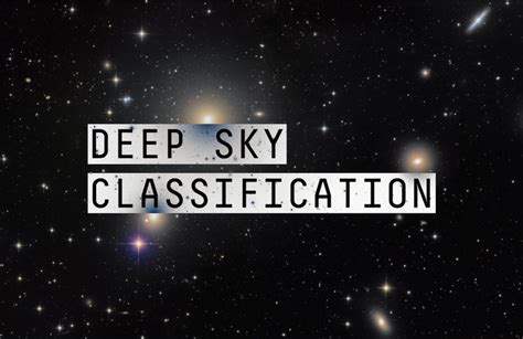 Deep Sky Classification | Telescope Live - muktibox.com