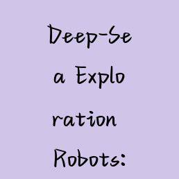 Deep-Sea Exploration Robots: Unveiling the Ocean's Mysteries with ... - raincitystudios.com