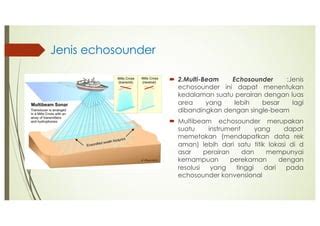 Definisi dan Jenis Echosounder | PDF - Scribd - wintechmobiles.com