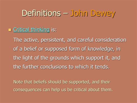 DEFINITION OF CRITICAL THINKING BY JOHN DEWEY