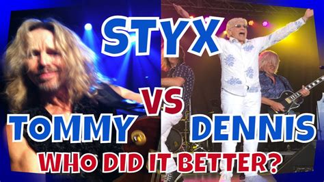 DENNIS DEYOUNG VS TOMMY SHAW WHO WINS?