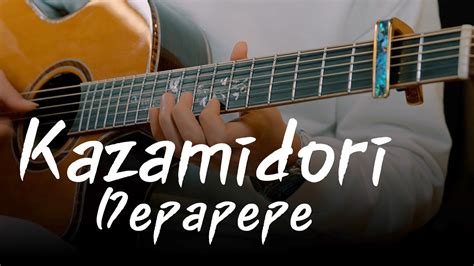 depapepe kazamidori mp3 - elchoricharrua.com