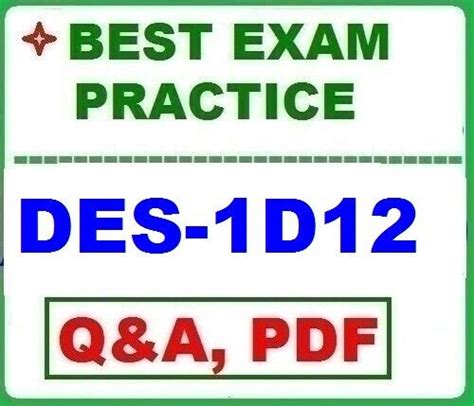 DES-1D12 Exam Outline