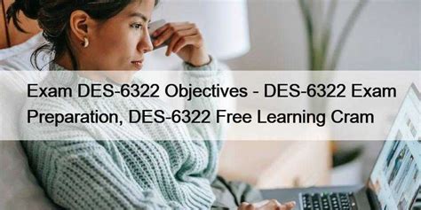 DES-6322 Exam Registration