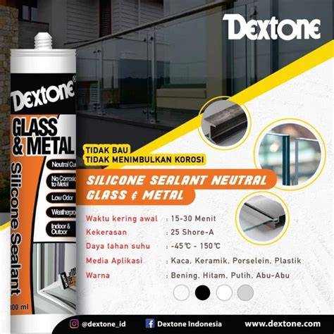 Dextone Silicone Sealant Tabung Netral 300ml Lem Kaca Glass metal - raincitystudios.com