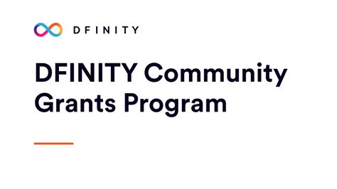 DFINITY Community Grants Program Terms and Conditions