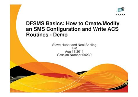 DFSMS Basics: SMS Configuration and ACS Routines Introduction …