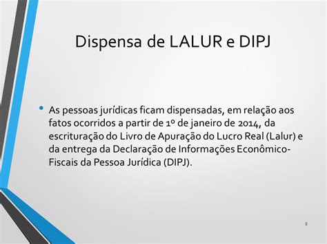 DIPJ – PESSOAS JURÍDICAS DISPENSADAS DA …