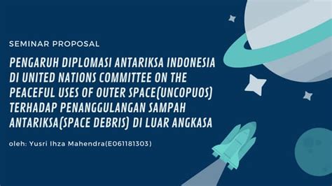 DIPLOMASI ANTARIKSA INDONESIA DALAM UNCOPUOS … - wintechmobiles.com