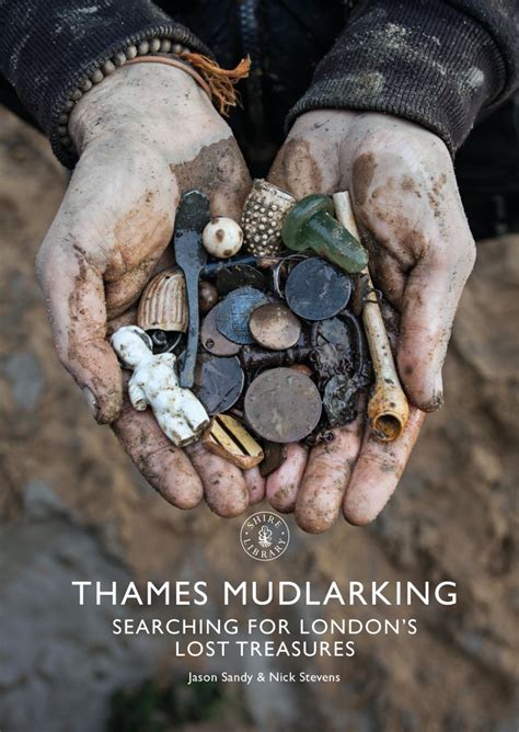 Discover Treasures Through Mudlarking on the Thames - wintechmobiles.com