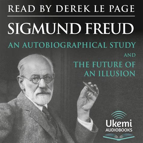 DISSECTING ‘THE FUTURE OF AN ILLUSION’ BY SIGMUND FREUD