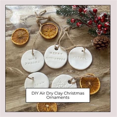 DIY Air Dry Clay Christmas Tree Ornaments: Simple, Meaningful, and Made ... - muktibox.com