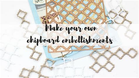 DIY Faux Chipboard // Make your own Embellishments! - YouTube