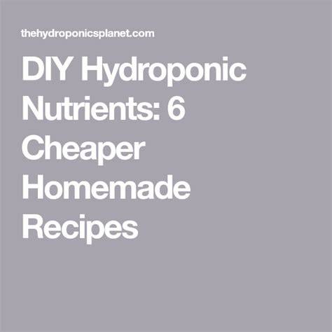 DIY Hydroponic Nutrients: 6 Cheaper Homemade Recipes - raincitystudios.com