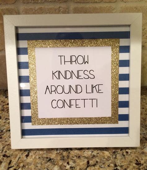 DIY Quote Frame! Print your favorite quote and border it with