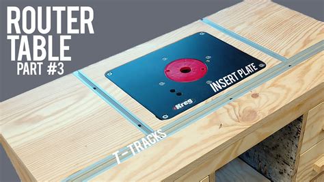 DIY Router Table Part 3 Insert plate and TTracks Template YouTube