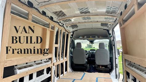 DIY Van Build/Framing/Ford Transit/Episode 3 YouTube