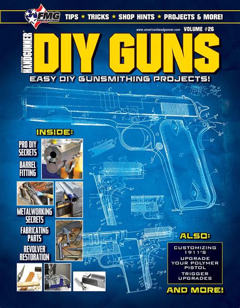 Download Diy Guns Easy Diy Gunsmithing Projects By Fmg Publications Special Edition