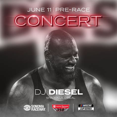 DJ Diesel (Shaquille O’Neal) to headline Sonoma Raceway pre-race concert