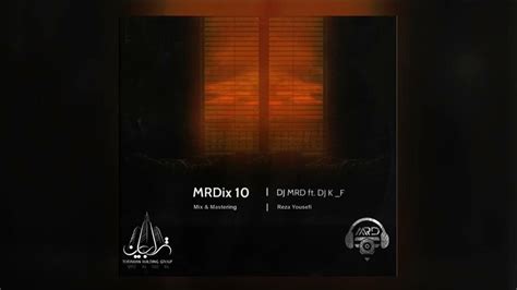 DJ MRD Ft. DJ K-F - MRDix 10 - YouTube