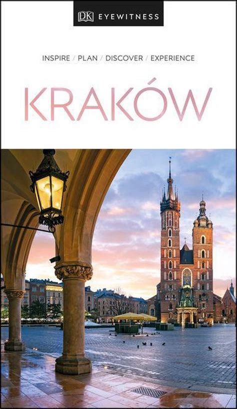 Read Online Dk Eyewitness Travel Guide Krakow By Teresa Czerniewiczumer