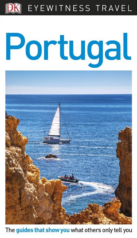 Download Dk Eyewitness Travel Guide Portugal By Caroline  Ball