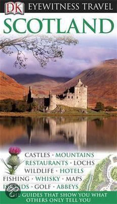 Full Download Dk Eyewitness Travel Guide Scotland By Juliet Clough