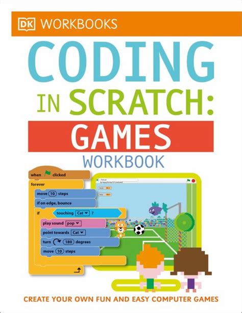 Read Online Dk Workbooks Computer Coding With Scratch 30 Workbook By Dk Publishing