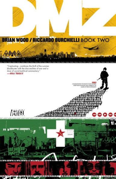 Full Download Dmz Book Two By Brian Wood
