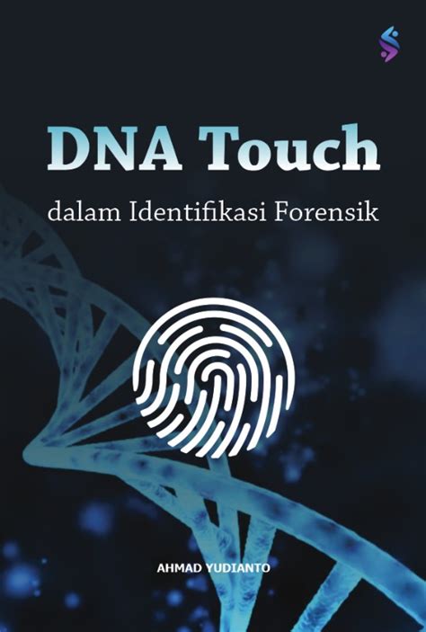 DNA dalam Kedokteran Forensik - muktibox.com