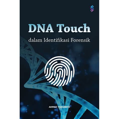 DNA TOUCH DALAM IDENTIFIKASI FORENSIK - UNAIR … - muktibox.com