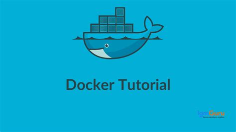 Docker Tutorial - coolestguyplanet.net