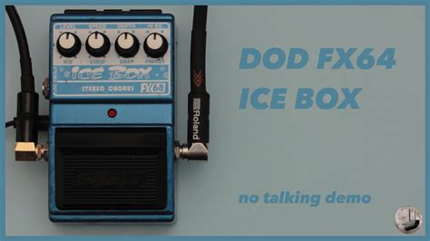 DOD FX64 - Ice Box - No Talking Demo - YouTube