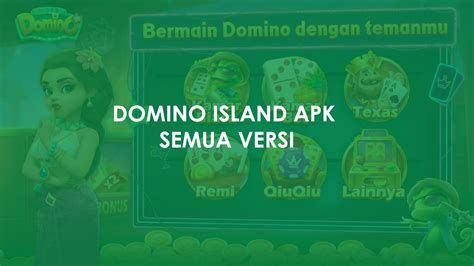 DOMINO ISLAND APK DOWNLOAD build mod ringan & deteksi cheat oleh sistem jalan mulus tanpa patah-patah untuk buat yang pulsa kepotong terus E-wallet di Itemku ruang gaple online 99 katanya gak zonk image 1
