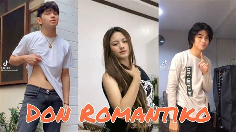 DON ROMANTIKO [DANCE] TIKTOK COMPILATIONS - YouTube