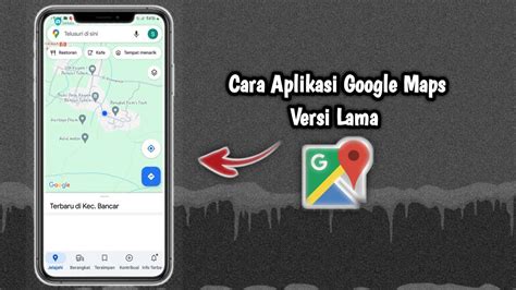 download maps versi lama - elchoricharrua.com